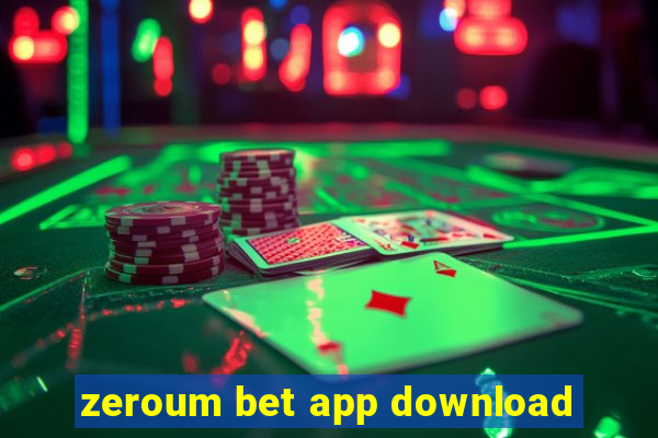 zeroum bet app download